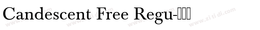 Candescent Free Regu字体转换